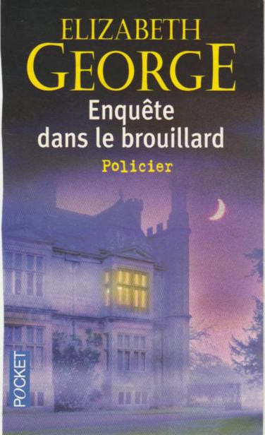 Enquête dans le brouillard