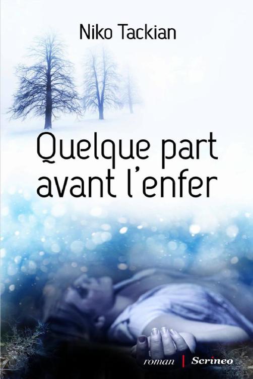 Quelque part avant l'enfer