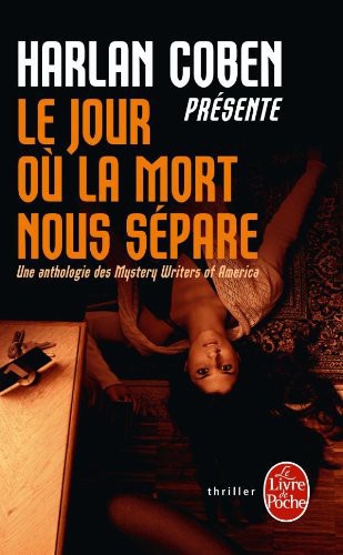 Le Jour Ou la Mort Nous Separe