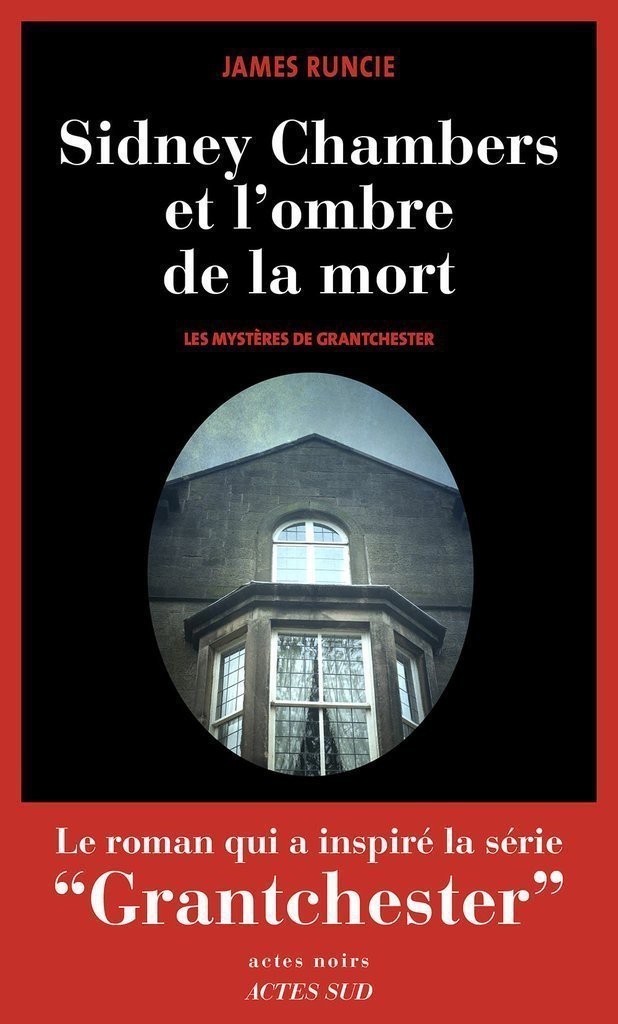 Sidney Chambers et l'ombre de la mort : Les mystères de de Grantchester