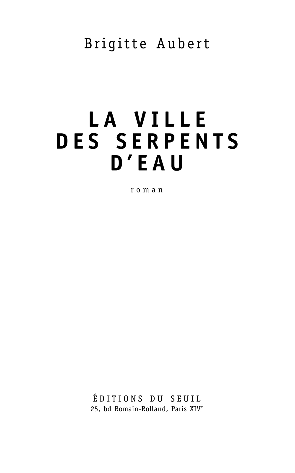 La Ville des serpents d'eau