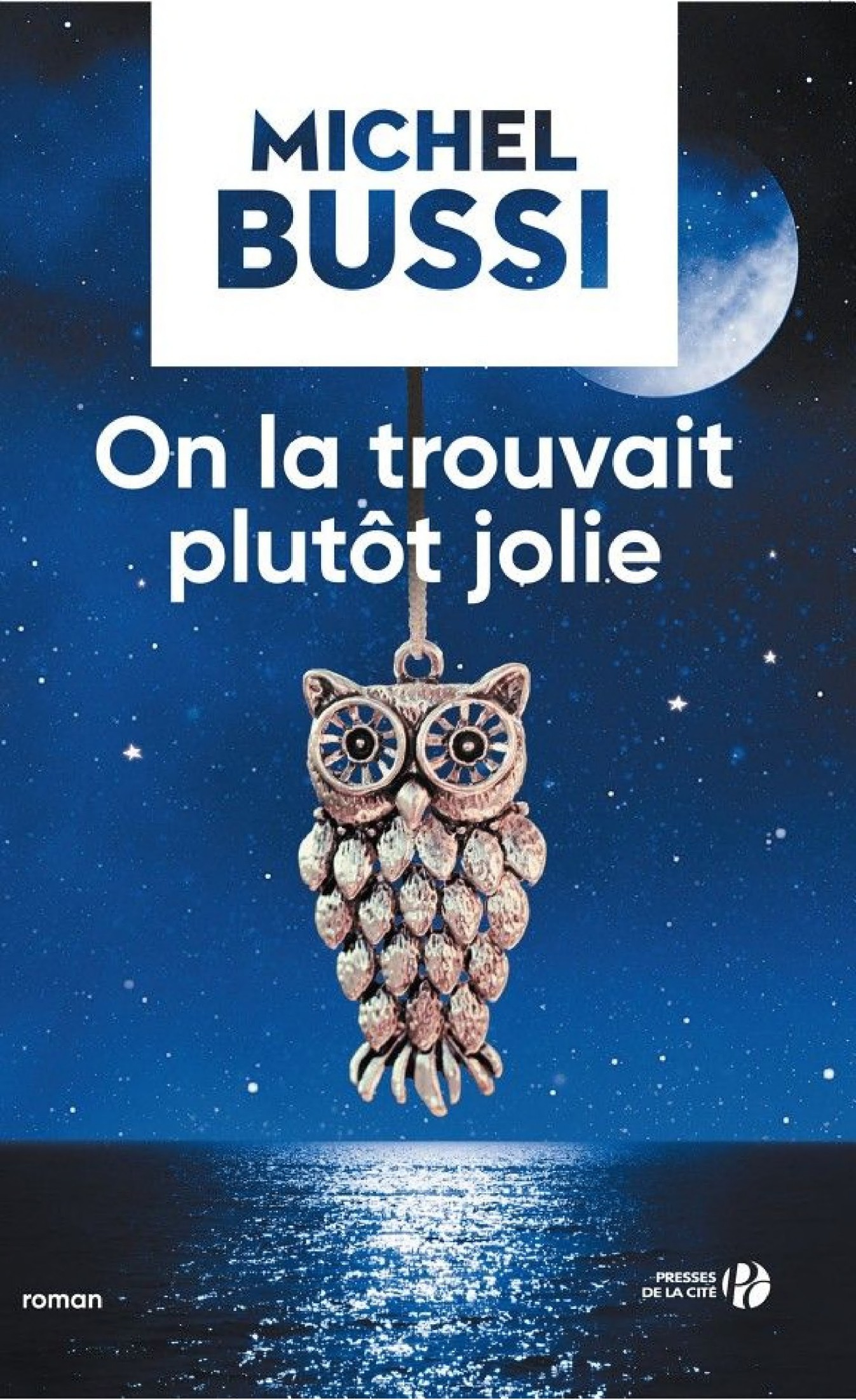 On la trouvait plutôt jolie