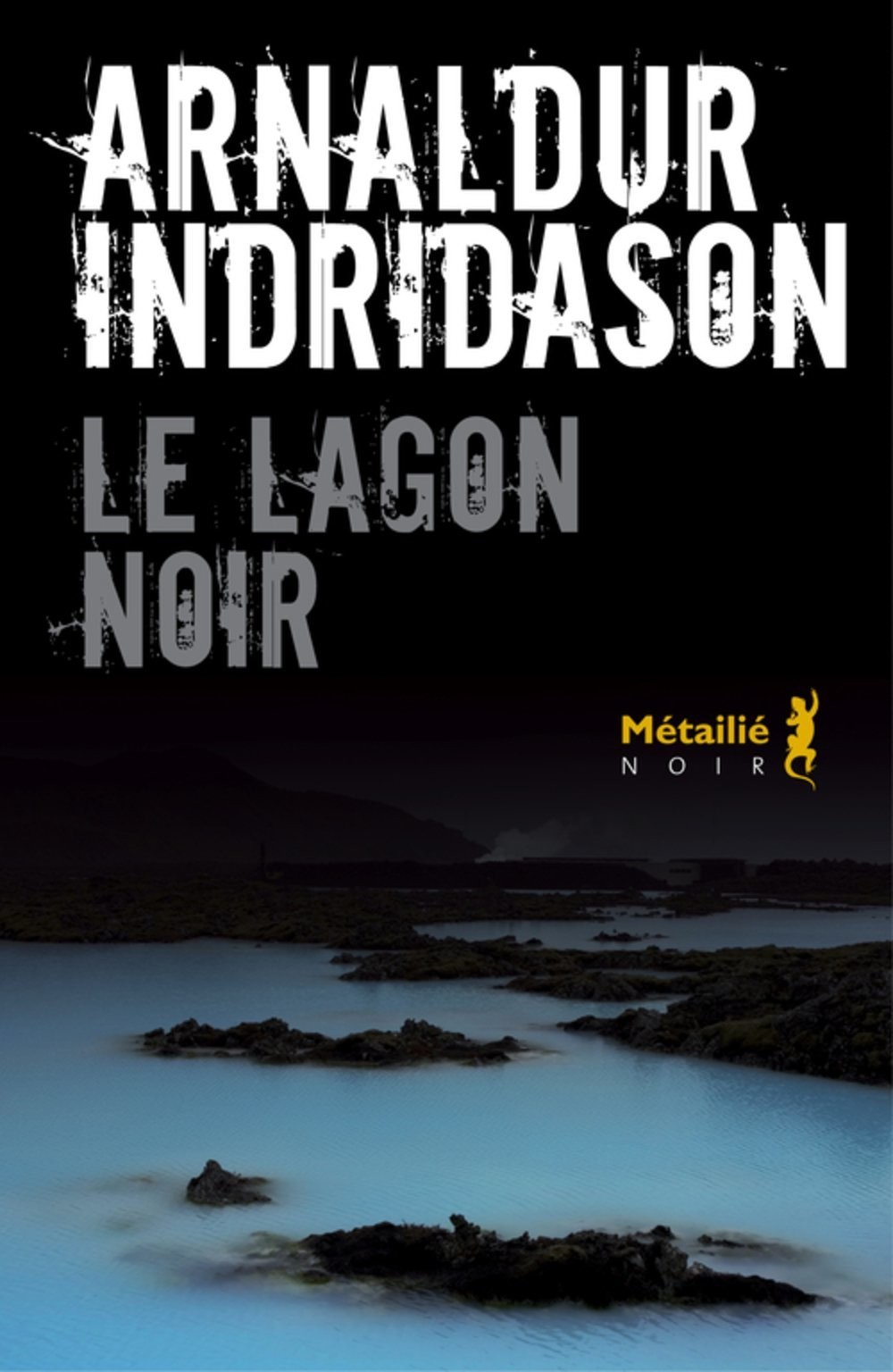 Le Lagon noir