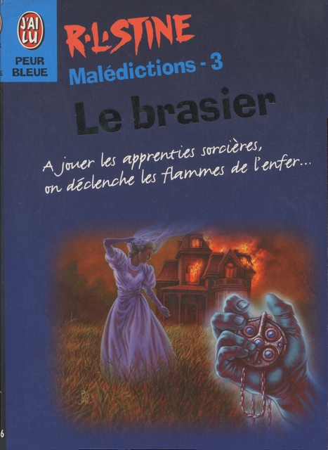 Malédictions 3 - Le Brasier