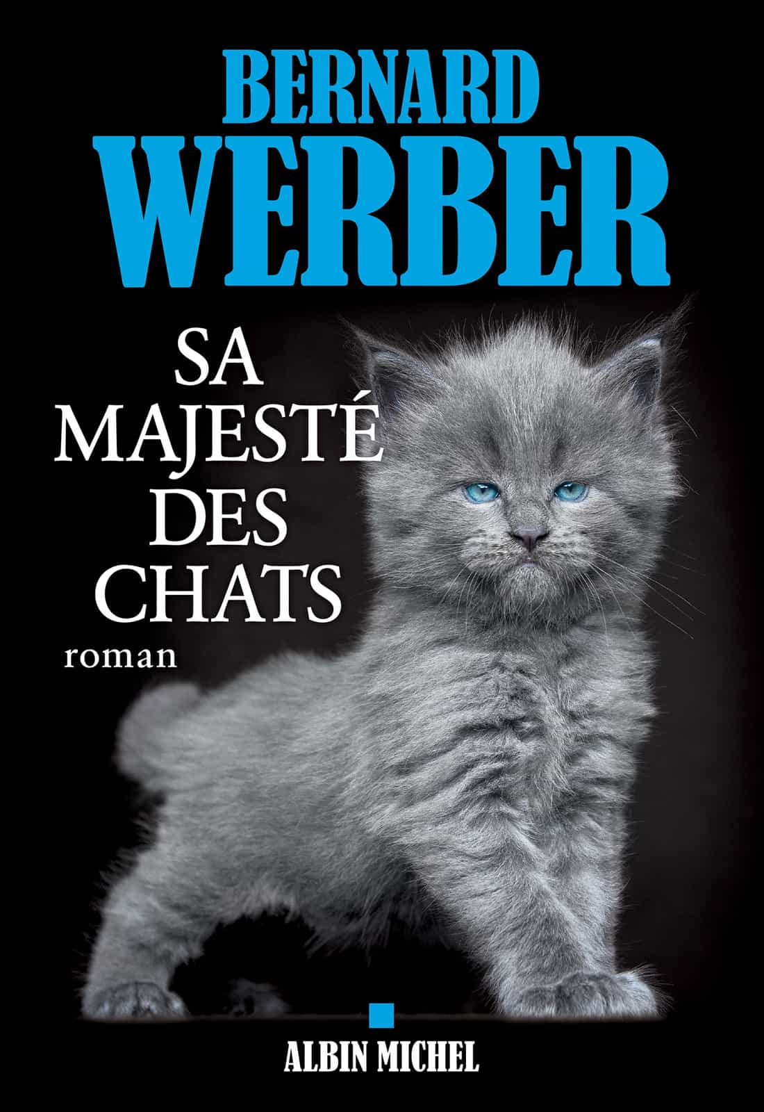 Sa Majesté des chats