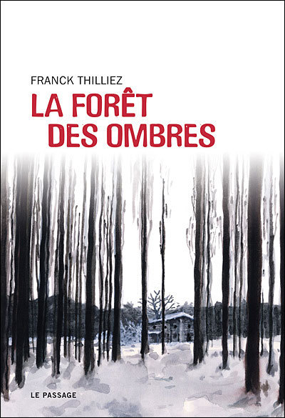 La forêt des ombres