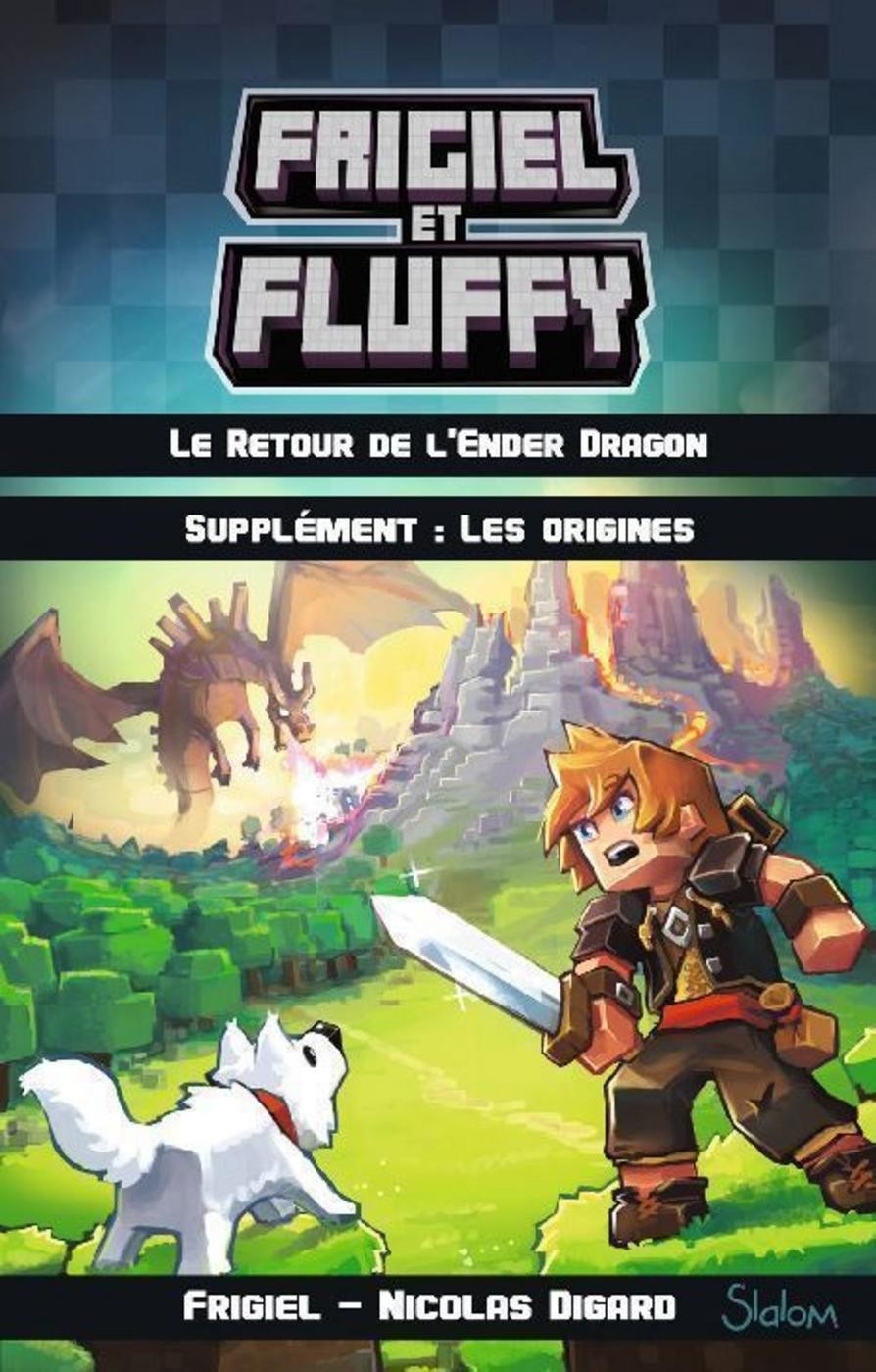 Frigiel et Fluffy - Les origines