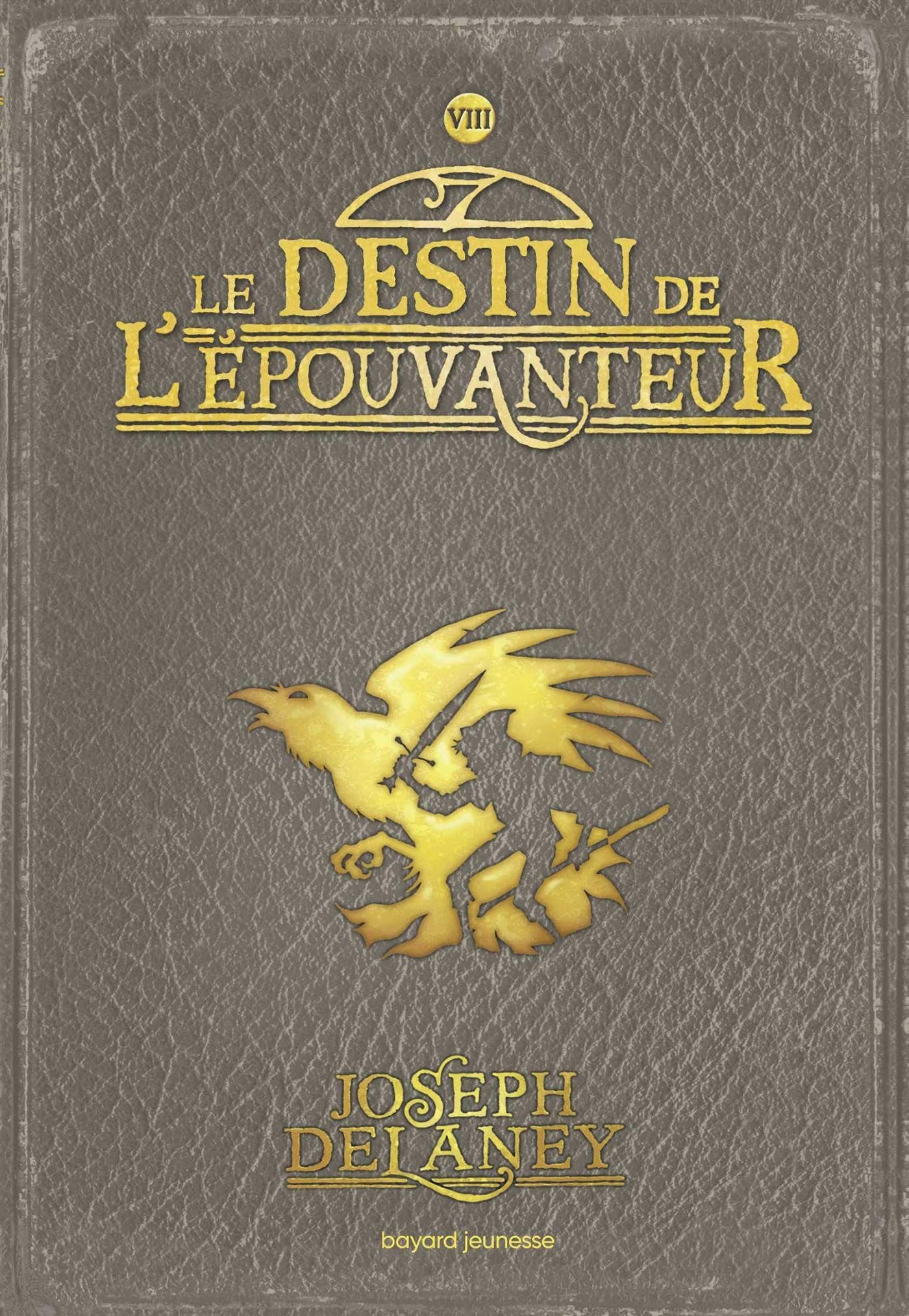 Le destin de l'épouvanteur