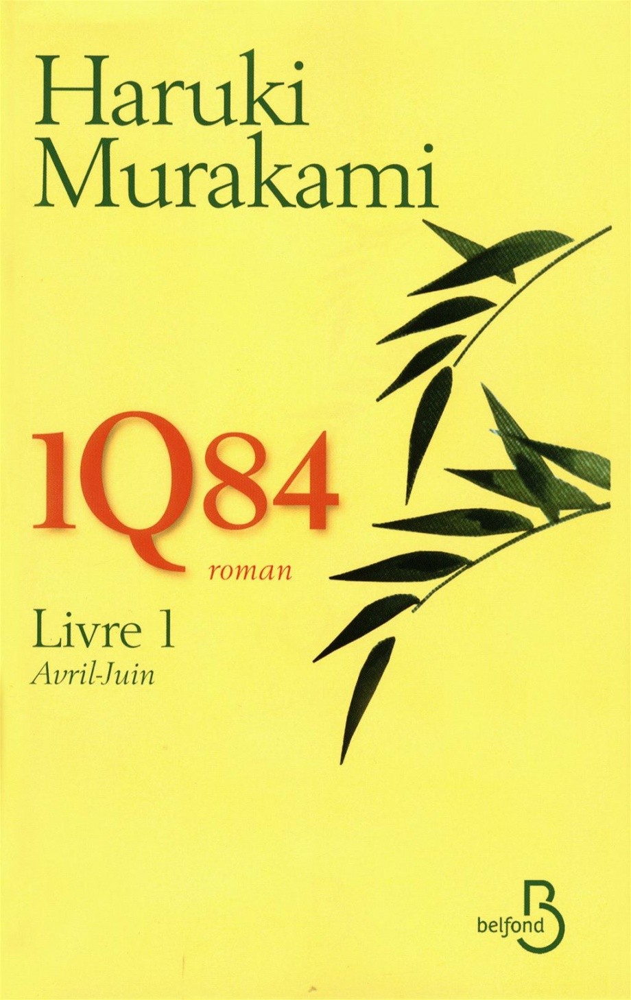 1Q84 : Avril-Juin