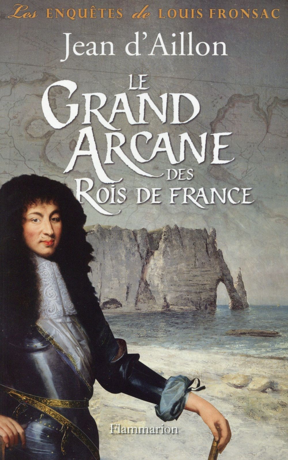 Le Grand Arcane des Rois de France