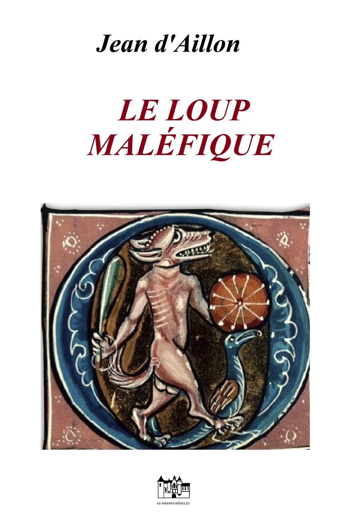 Le Loup maléfique