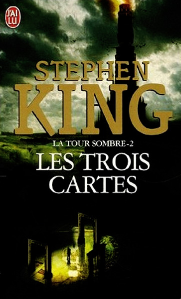 La Tour Sombre - 2, Les trois cartes