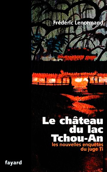 Le château du lac Tchou-An