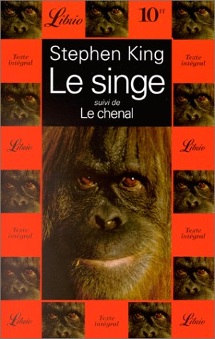 Le singe suivi de Le chenal