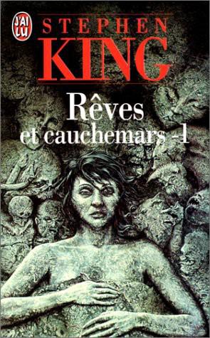 Rêves et cauchemars