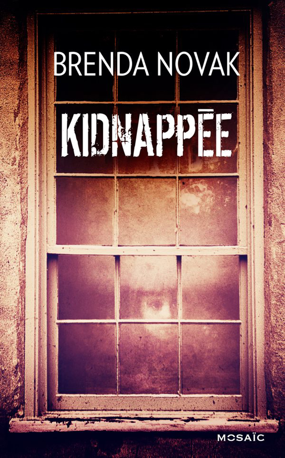 Kidnappée