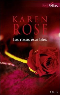 Les roses écarlates