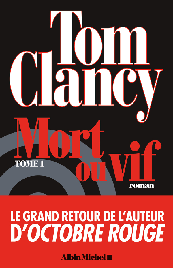 Mort ou vif - Tome 1