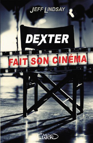 Dexter fait son cinéma